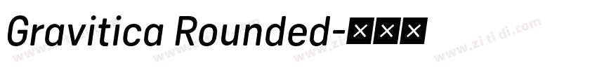 Gravitica Rounded字体转换
